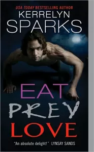 Eat Prey Love (Love at Stake #9)