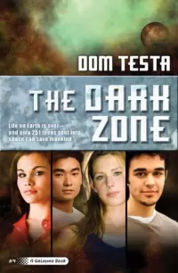 The Dark Zone (Galahad #4)