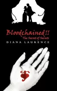 The Secret of Secrets (Bloodchained #2)