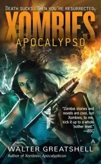Xombies: Apocalypso (Xombies #3)
