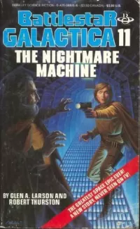 The Nightmare Machine (Battlestar Galactica (The Original Series) #11)