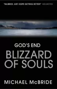 Blizzard of Souls (God's End #2)