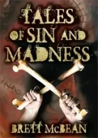 Tales of Sin and Madness