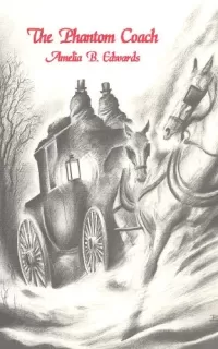 The Phantom Coach: Collected Ghost Stories