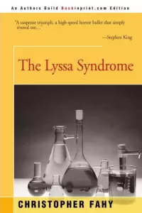 The Lyssa Syndrome