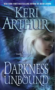Darkness Unbound (Dark Angels #1)