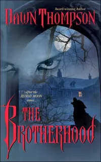 The Brotherhood (Blood Moon #2)