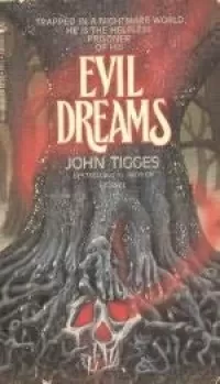 Evil Dreams