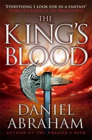The King's Blood (The Dagger and the Coin #2)