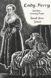 Lady Ferry and Other Uncanny People