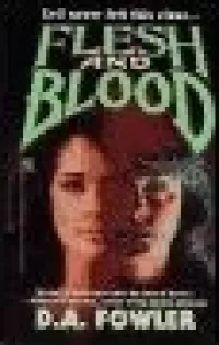 Flesh and Blood