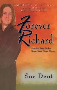 Forever Richard (Never Ceese #2)