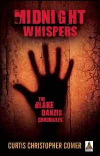 Midnight Whispers (The Blake Danzig Chronicles #1)