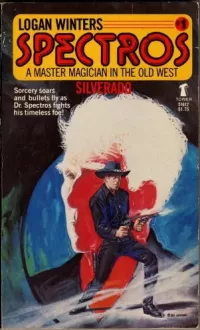Silverado (Spectros: A Master Magician in the Old West #1)