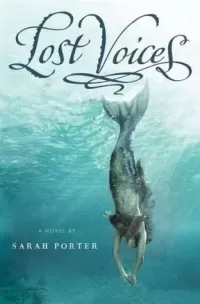 Lost Voices (Lost Voices #1)