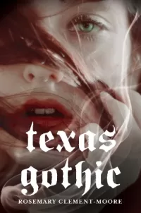 Texas Gothic