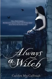 Always a Witch (Once a Witch #2)