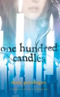 One Hundred Candles (Past Midnight #2)