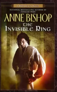 The Invisible Ring (The Black Jewels #4)