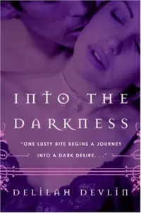 Into the Darkness (Dark Realm #1)