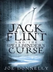 Jack Flint and the Spellbinder's Curse (Jack Flint #2)