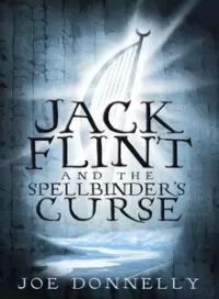 Jack Flint and the Spellbinder's Curse (Jack Flint #2)