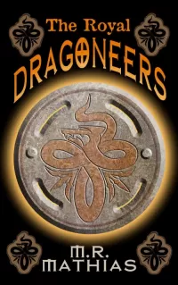The Royal Dragoneers (The Dragoneers #1)