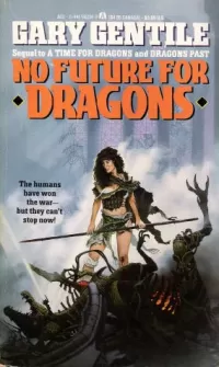 No Future for Dragons (The Time Dragons Trilogy #3)