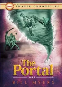 The Portal (The Imager Chronicles #1)