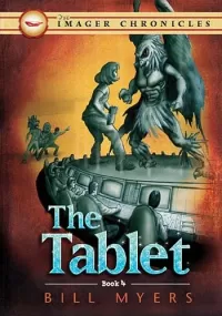 The Tablet (The Imager Chronicles #4)