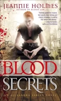 Blood Secrets (Alexandra Sabian #2)