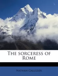 The Sorceress of Rome