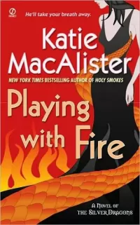 Playing with Fire (Silver Dragons #1)