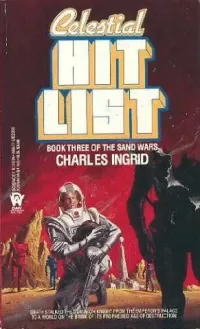 Celestial Hit List (The Sand Wars #3)