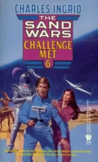 Challenge Met (The Sand Wars #6)