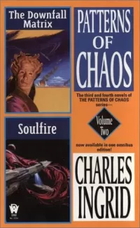 Patterns of Chaos: Volume Two (The Patterns of Chaos (omnibus editions) #2)