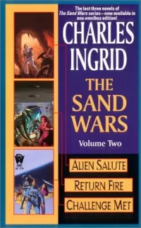 The Sand Wars: Volume Two (The Sand Wars (omnibus editions) #2)