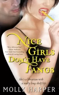 Nice Girls Don't Have Fangs (Jane Jameson #1)