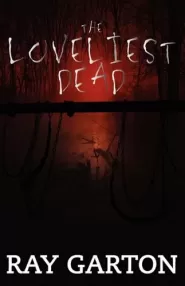 The Loveliest Dead