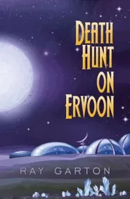 Death Hunt on Ervoon
