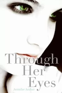 Through Her Eyes