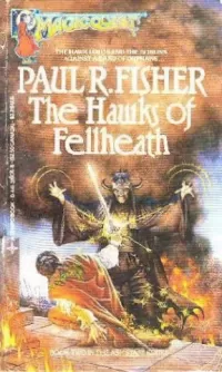 The Hawks of Fellheath (The Ash Staff Trilogy #2)