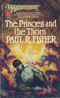 The Princess and the Thorn (The Ash Staff Trilogy #3)