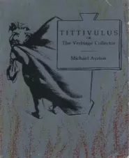 Tittivulus or The Verbiage Collector