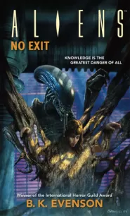 No Exit (Aliens #15)
