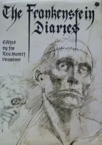 The Frankenstein Diaries