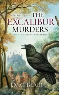 The Excalibur Murders (Merlin Investigates #1)