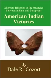 American Indian Victories