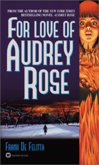 For Love of Audrey Rose (Audrey Rose #2)
