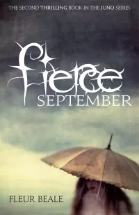 Fierce September (Juno of Taris #2)